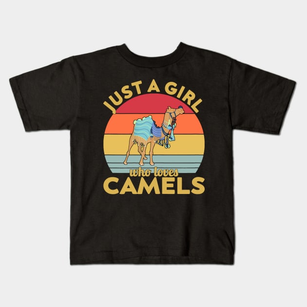 just a girl who loves camels Kids T-Shirt by Retuscheriet AB